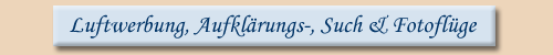 Vogelflug, Luftwerbung, Aufklärungsflüge, Suchflüge, Fotoflüge, Jubiläum, Überraschung, Geschenk, Schneelandung, Gletscherlandung, GPS, Stefan Bierbaum, Tirol, Österreich